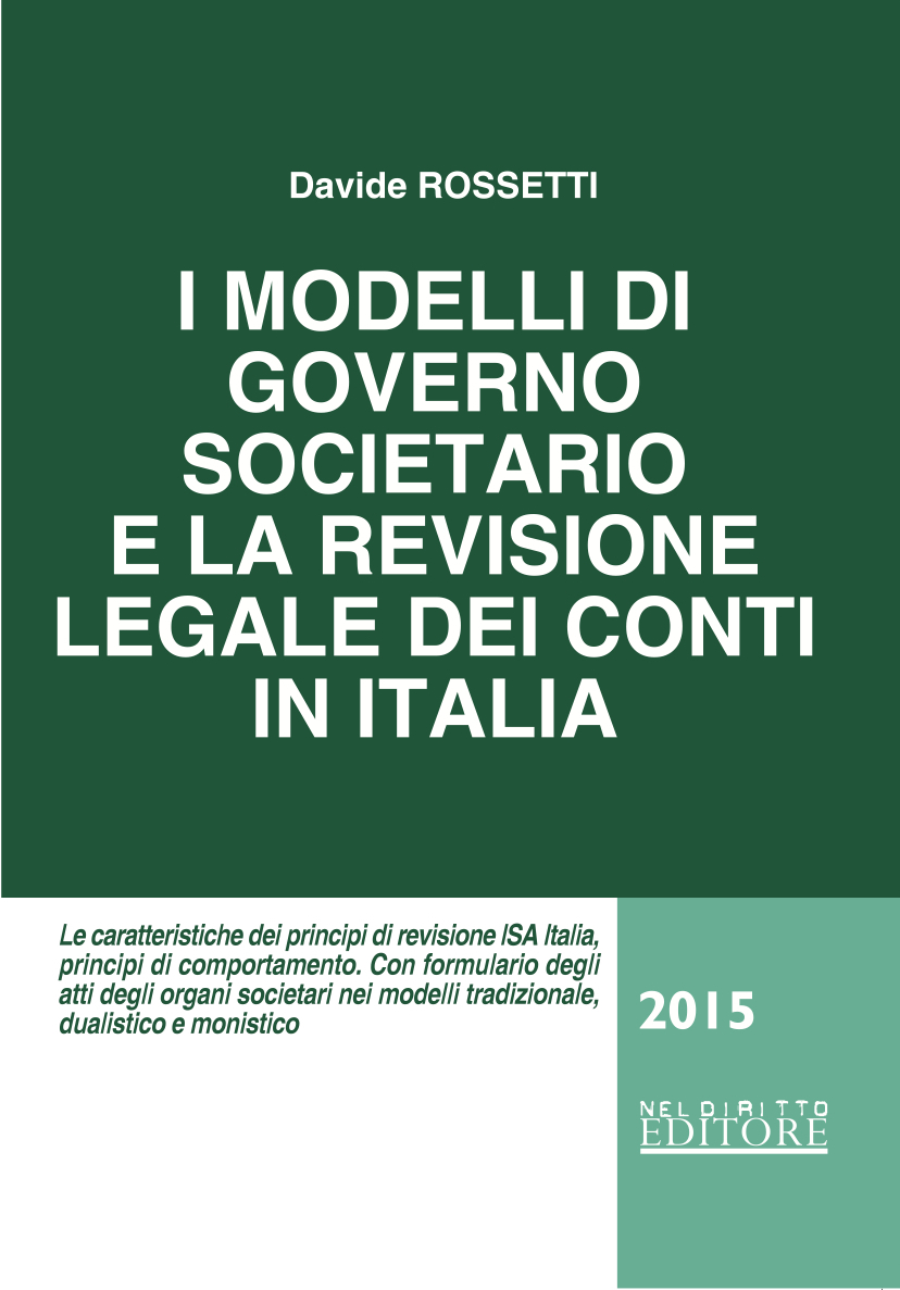 Copertina I modelli del governo societario e la revisione legale dei conti in Italia