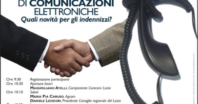 La Risoluzione Delle Controversie Fra Utenti E Operatori Di Comunicazioni Elettroniche, Quali Novità Per Gli Indennizzi - Roma, 23 Novembre 2015