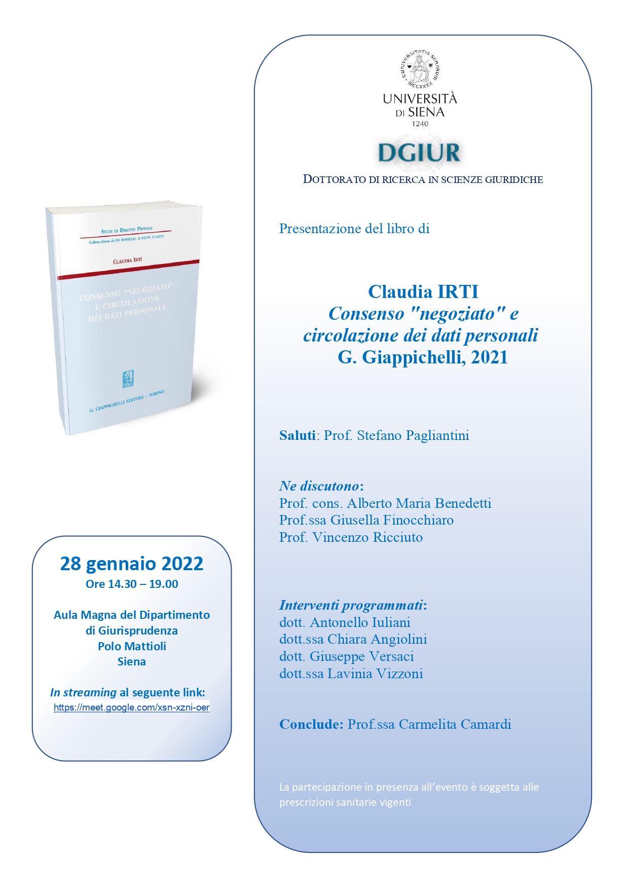 Presentazione del libro di Claudia IRTI Consenso “negoziato” e circolazione dei dati personali G. Giappichelli, 2021