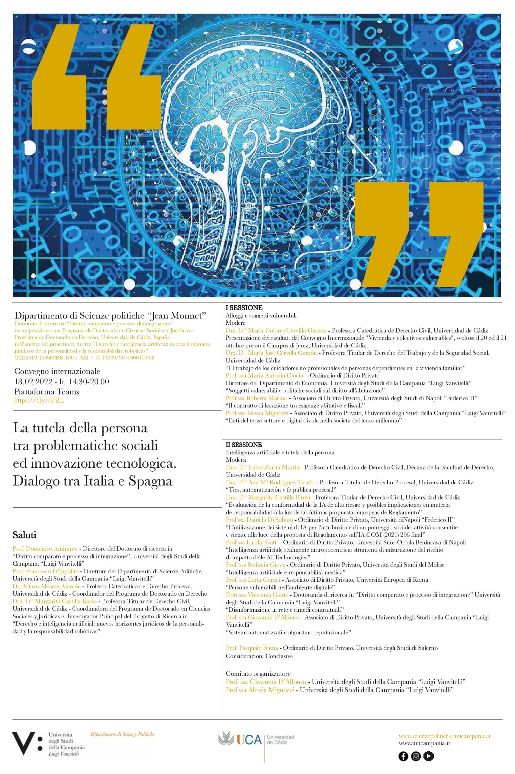 La tutela della persona tra problematiche sociali ed innovazione tecnologica. Dialogo tra Italia e Spagna
