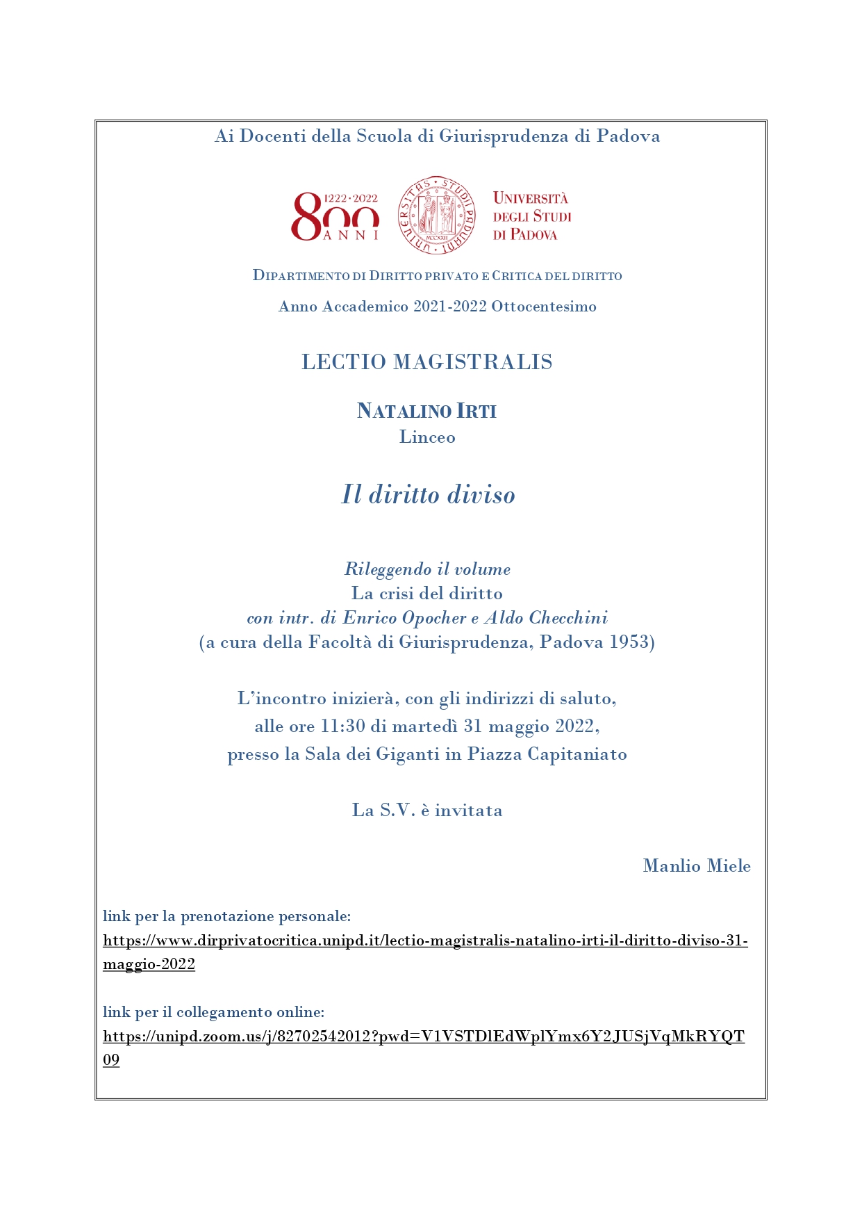 Lectio magistralis: Il diritto diviso.